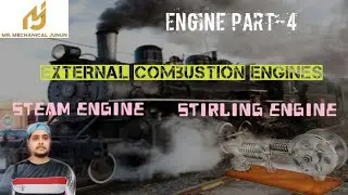 External combustion engine | steam engine and STIRLING engine | engine part-4 | in hindi