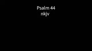 Psalm 44