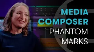 Media Composer: Tips and Tricks &mdash; Phantom Marks