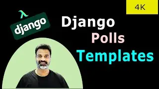 16 Django Templates | Official Django Polls Companion Videos