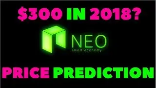 NEO COIN PRICE PREDICTION 2018 - NEO CRYPTO REVIEW - WHEN WILL NEO MOON