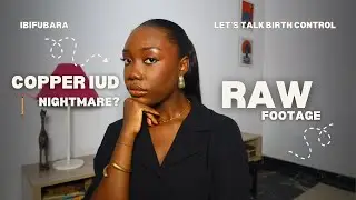 I almost blacked out ?! | My copper IUD experience | Live Insertion Process Video