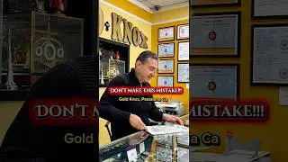 НИКОГДА не совершайте эту ошибку при продаже своих ювелирных изделий!!! | Gold Knox Jewelry & Coi...