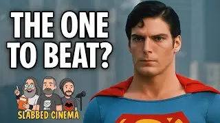 Superman: The Movie (1978) - The Roadmap to Greatness or An Overrated Relic? | Slabbed Cinema Review