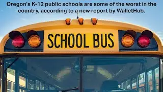 Oregon public schools ranked among worst in U.S., study shows