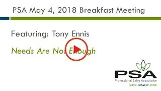 PSA May 4, 2018 Featuring: Tony Ennis 