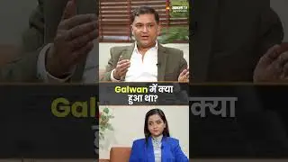 Galwan में क्या हुआ था? | Major Gaurav Arya on Pakistan #shorts