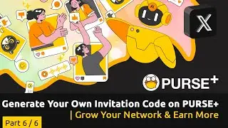 Generate Your Own Invitation Code on PURSE+ | Grow Your Network & Earn More