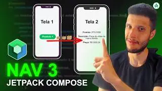 Navigation 3 - Como Passar Argumentos de uma Tela para Outra