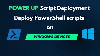 Deploy PowerShell script using Intune: Streamline Script Deployment