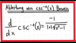 Ableitung vom inversen csc(x) Beweis - DaishinfinityDE