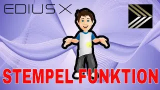 EDIUS Stempel Funktion -Schulung-