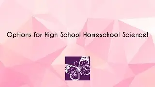 Check This Out for High School Homeschool Science!
