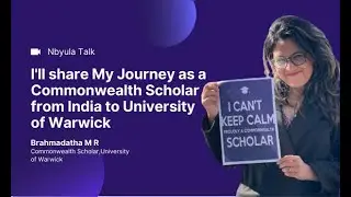 From India to the University of Warwick: A Commonwealth Scholar's Journey | Study Abroad Experience