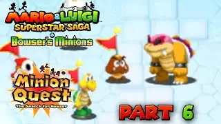 Bowser's Minions: Minion Quest: The Search for Bowser - Part 6