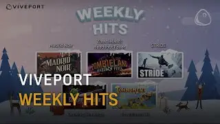 VIVEPORT - Weekly Hits