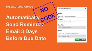 How to send email reminder 3 days before due date in Google Sheets