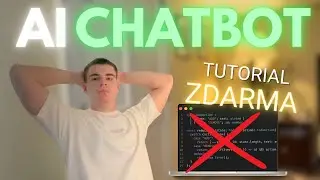 Tutorial Jak Postavit AI ChatBota | ZDARMA | do 10 - min.   (Pro Začátečníky)