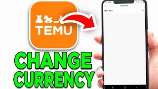How To Change Currency On Temu! - Full Guide