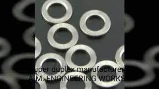 Super duplex manufacturer