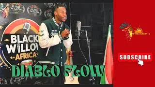 BLACK WILLOW AFRICA EP 17 | DIABLO FLOW | KHULULEKA | ABANGAZI | CRYING OVER YOUR