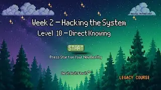 Level 10: Direct Knowing | The Final Unlock