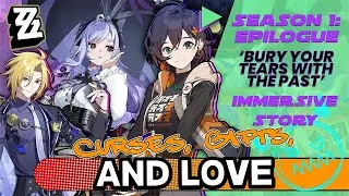 Curses, Gifts, and Love (Immersive Story) | Season 1: Epilogue (A) | Zenless Zone Zero - ZZZ