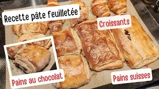 Recette P&Acirc;TE FEUILLET&Eacute;E Lev&eacute;e pour pains au CHOCOLAT | PAINS SUISSES | CROISSANTS