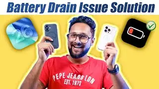 iOS 26 Battery Drain Issue Solution | Do these 15 Things to Save Battery