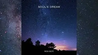 'Soul's Dream' - Rosi Botí