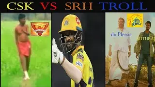 CSK VS SRH | 🤣TROLL🤣 | VADIVELU | DHONI | WILLIAMSON | Mr VanduMurugan