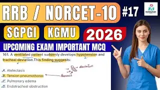 STAFF NURSE EXAM PREPARATION | #17|RRB NURSING EXAM |NORCET 10 | SGPGI |KGMU |NURSING OFFICER EXAM 