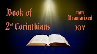 2 Corinthians KJV Audio Bible with Text