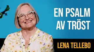 En psalm av tröst - Lena Tellebo | Filadelfia Sommar 2025