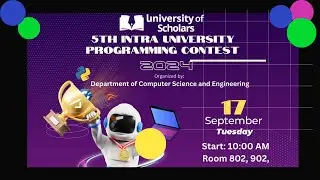5th Intra University Programming Contest, University of Scholars 