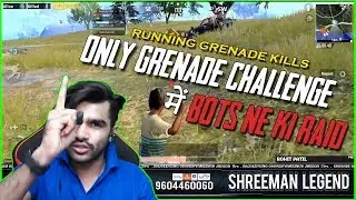 ONLY GRENADE l Bots Ki Raid