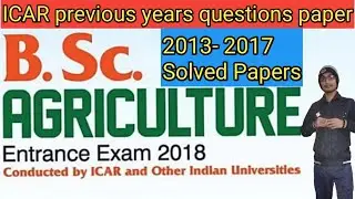 ICAR - Previous year paper 2017 | Old question paper of icar 2017 | Agriculture, Biology, Chemistry