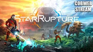 StarRupture - Мир который хочет нас уничтожить