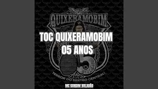 Toc Quixeramobim 5 Anos