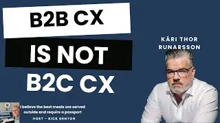 The One With B2B CX – Kári Thor Runarsson E248