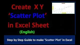 Create X Y 'Scatter Plot' in Excel Sheet (English)