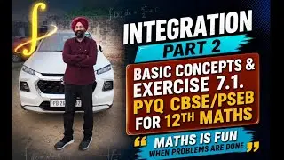 INTEGRATION PART 2 FOR PSEB/CBSE/KVPY/JEE/ISAT, CBSE 12TH MATHS INTEGRATION 
