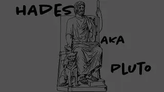 Hades or Pluto - God of the Underworld and God of Wealth