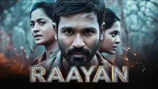 Raayan (2025) | Dhanush New South Action Thriller | Hindi Dubbed Full HD Blockbuster Movie