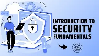 Security Fundamentals: Memahami Dasar-Dasar Keamanan Siber