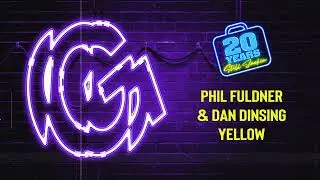 Phil Fuldner & Dan Dinsing - Yellow
