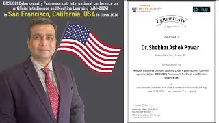 BDSLCCI Cybersecurity Framework at the International Conference AIM-2024 held in San Francisco, USA
