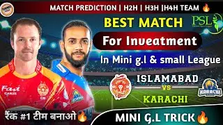 ISL vs KAR Dream11, ISL vs KAR Dream11 Prediction, Islamabad United Vs Karachi Kings PSL Team Today
