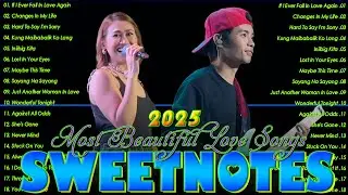 Sweetnotes Nonstop Playlist 2026💖Sweetnotes Bagong OPM Love Songs 2026💖Hits OPM Love Songs 2026