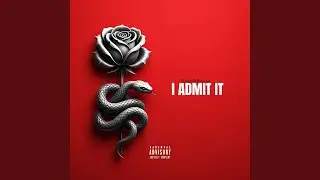 I Admit It